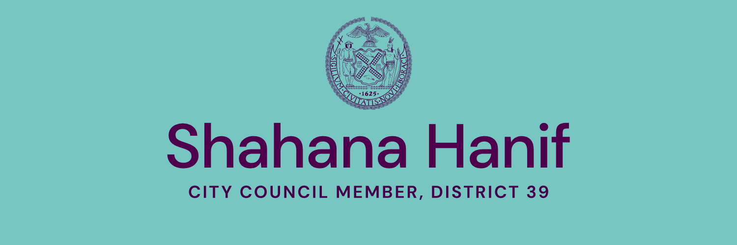 Logo that reads "Shahana Hanif City Council Member, District 39)