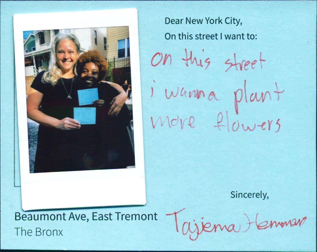 A blue card with a polaroid photo of a teacher and student on the left and text on the right that reads: "Dear New York City, On this street I want to plant more flowers"